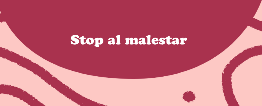 Stop malestar
